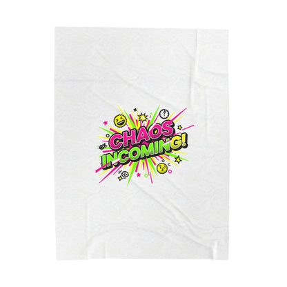 Chaos Incoming! Blanket | Slogan & Glitch Graphic Velveteen Plush Blanket