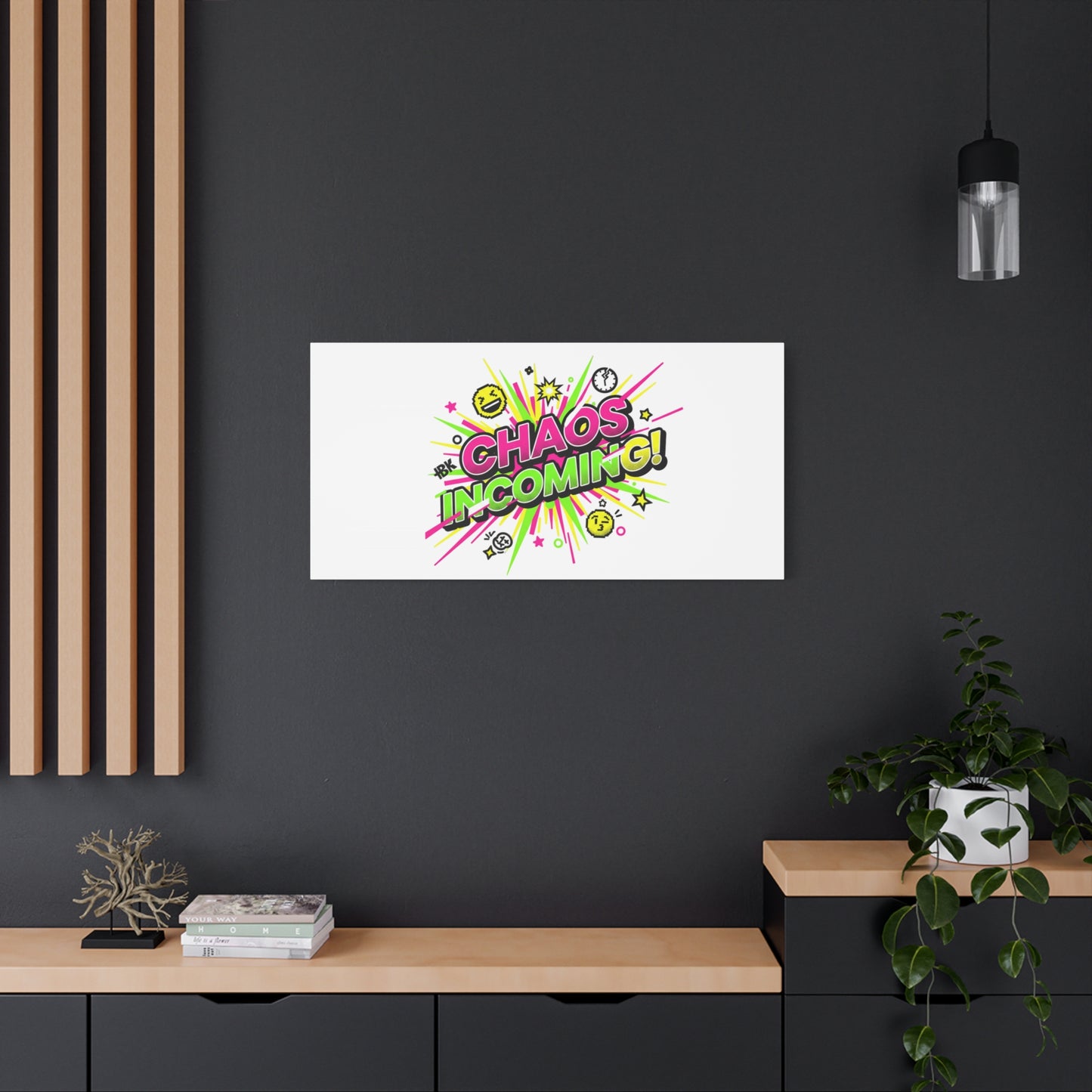 Chaos Incoming Canvas, Matte Stretched | Slogan & Glitch Graphic