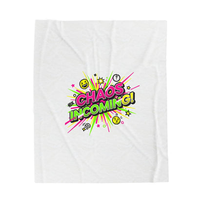 Chaos Incoming! Blanket | Slogan & Glitch Graphic Velveteen Plush Blanket