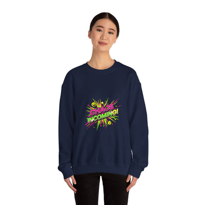 CHAOS INCOMING! Sweatshirt | slogan & glitch graphic, meme phrase shirt