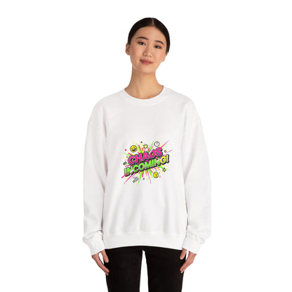 CHAOS INCOMING! Sweatshirt | slogan & glitch graphic, meme phrase shirt